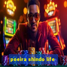 poeira shindo life